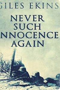 Never Such Innocence Again