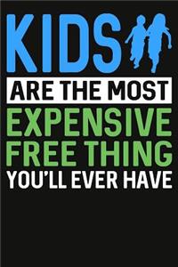 Kids Are Expensive Composition Notebook