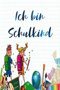 Ich bin Schulkind