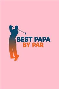 Best Papa By Par