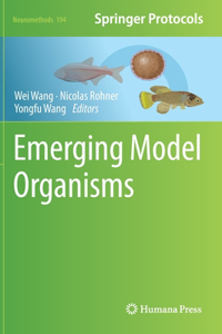 Emerging Model Organisms