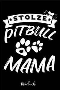 Stolze Pitbull Mama Notizbuch