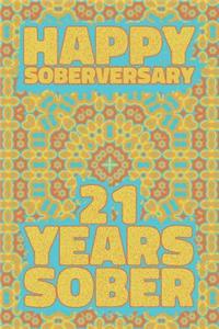Happy Soberversary 21 Years Sober