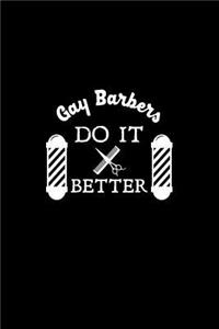 Gay Barbers Do It Better