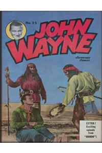 John Wayne Adventure Comics No. 25
