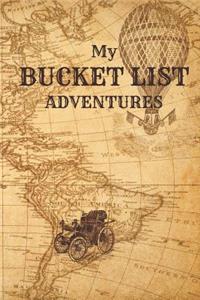 My Bucket List Adventures