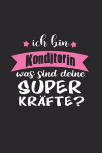 Ich Bin Konditorin Was Sind Deine Superkräfte?