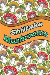 Shiitake Mushrooms