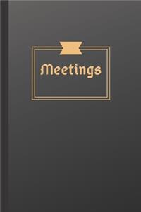 Meetings