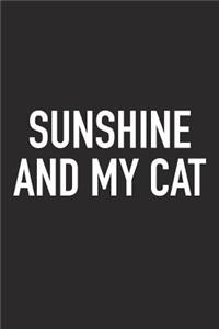Sunshine and My Cat
