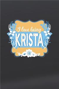 I Love Being Krista