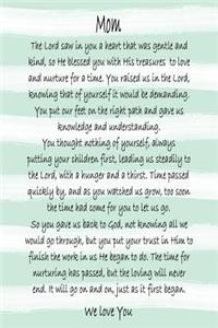 Mom We Love You - Green Stripe Journal