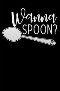 wanna spoon