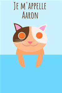 Je m'appelle Aaron
