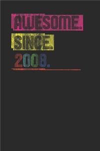 Awesome Since 2008