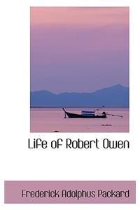 Life of Robert Owen