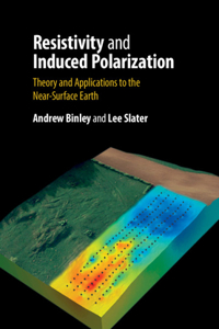 Resistivity and Induced Polarization