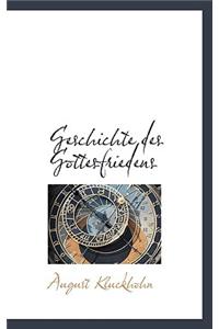 Geschichte Des Gottesfriedens