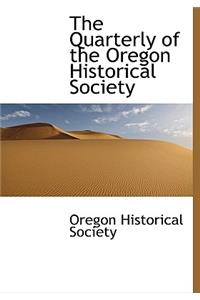 The Quarterly of the Oregon Historical Society
