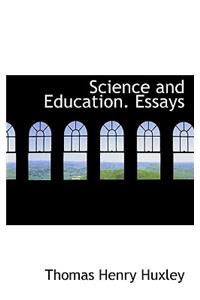 Science and Education. Essays