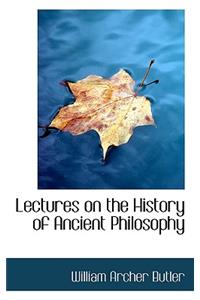 Lectures on the History of Ancient Philosophy