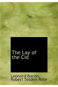 The Lay of the Cid