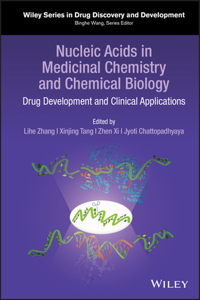 Nucleic Acids in Medicinal Chemistry and Chemical Biology