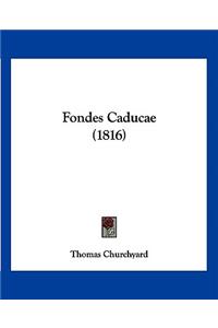 Fondes Caducae (1816)