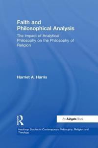 Faith and Philosophical Analysis