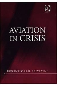 Aviation in Crisis