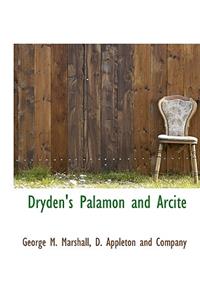 Dryden's Palamon and Arcite