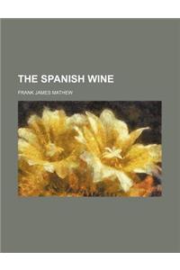 The Spanish Wine