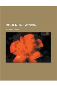 Roger Trewinion