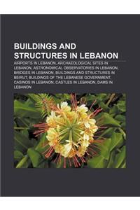 Buildings and Structures in Lebanon
