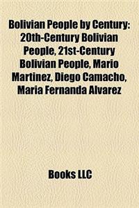 Bolivian People by Century