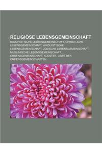 Religiose Lebensgemeinschaft