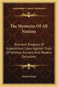 The Mysteries Of All Nations