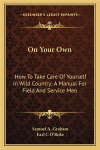 On Your Own