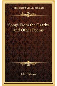 Songs from the Ozarks and Other Poems