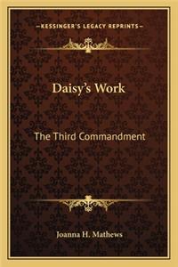 Daisy's Work