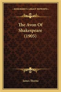 The Avon of Shakespeare (1905)