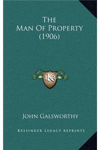 Man of Property (1906)