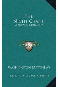 The Night Chant