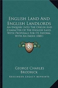 English Land and English Landlords