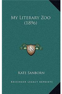My Literary Zoo (1896)