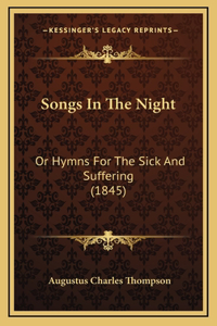 Songs in the Night
