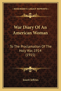 War Diary of an American Woman