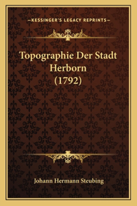 Topographie Der Stadt Herborn (1792)