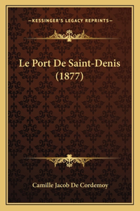 Port De Saint-Denis (1877)