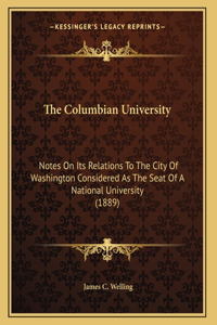 The Columbian University